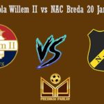 Prediksi Bola Willem II vs NAC Breda 20 Januari 2019