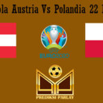 Prediksi Bola Austria Vs Polandia 22 Maret 2019