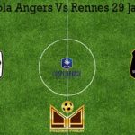 Prediksi Bola Angers Vs Rennes 29 Januari 2020