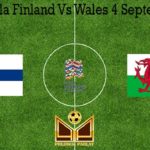 Prediksi Bola Finland Vs Wales 4 September 2020