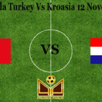 Prediksi Bola Turkey Vs Kroasia 12 November 2020