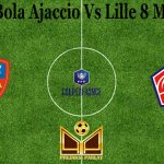 Prediksi Bola Ajaccio Vs Lille 8 Maret 2021