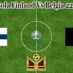 Prediksi Bola Finland Vs Belgia 22 Juni 2021