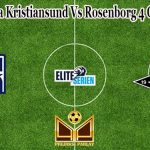 Prediksi Bola Kristiansund Vs Rosenborg 4 Oktober 2021