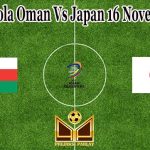 Prediksi Bola Oman Vs Japan 16 November 2021