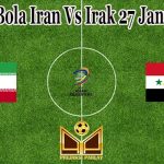 Prediksi Bola Iran Vs Irak 27 Januari 2022