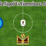 Prediksi Bola Napoli Vs Fiorentina 12 Januari 2022