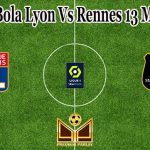 Prediksi Bola Lyon Vs Rennes 13 Maret 2022