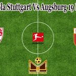 Prediksi Bola Stuttgart Vs Augsburg 19 Maret 2022