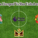 Prediksi Bola Liverpool Vs Man United 20 April 2022