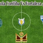 Prediksi Bola Coritiba Vs Fortaleza 4 Juli 2022