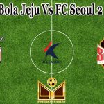 Prediksi Bola Jeju Vs FC Seoul 2 Juli 2022