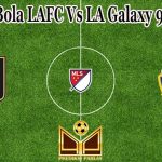 Prediksi Bola LAFC Vs LA Galaxy 9 Juli 2022