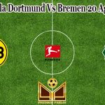 Prediksi Bola Dortmund Vs Bremen 20 Agustus 2022