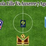 Prediksi Bola Lille Vs Auxerre 7 Agustus 2022