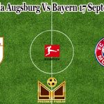 Prediksi Bola Augsburg Vs Bayern 17 September 2022