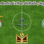 Prediksi Bola Benfica Vs Maccabi Haifa 7 September 2022