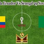 Prediksi Bola Ecuador Vs Senegal 29 November 2022