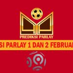 Prediksi Parlay 1 dan 2 Februari 2023