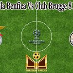 Prediksi Bola Benfica Vs Club Brugge 8 Maret 2023