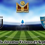 Prediksi Bola Juventus Vs Lecce 27 September 2023