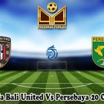Prediksi Bola Bali United Vs Persebaya 20 Oktober 2023