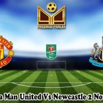 Prediksi Bola Man United Vs Newcastle 2 November 2023