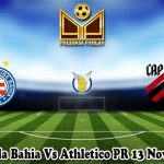 Prediksi Bola Bahia Vs Athletico PR 13 November 2023