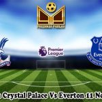Prediksi Bola Crystal Palace Vs Everton 11 November 2023