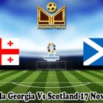 Prediksi Bola Georgia Vs Scotland 17 November 2023