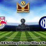 Prediksi Bola RB Salzburg Vs Inter Milan 9 November 2023