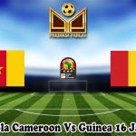 Prediksi Bola Cameroon Vs Guinea 16 Januari 2024