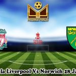 Prediksi Bola Liverpool Vs Norwich 28 Januari 2024