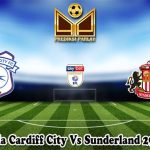 Prediksi Bola Cardiff City Vs Sunderland 29 Maret 2024