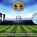 Prediksi Bola Central Cordoba Vs Belgrano 13 Maret 2024