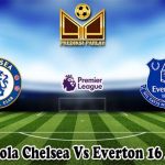 Prediksi Bola Chelsea Vs Everton 16 April 2024