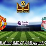 Prediksi Bola Man United Vs Liverpool 7 April 2024