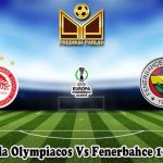 Prediksi Bola Olympiacos Vs Fenerbahce 11 April 2024