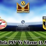 Prediksi Bola PSV Vs Vitesse 13 April 2024