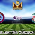 Prediksi Bola Aston Villa Vs Liverpool 14 Mei 2024